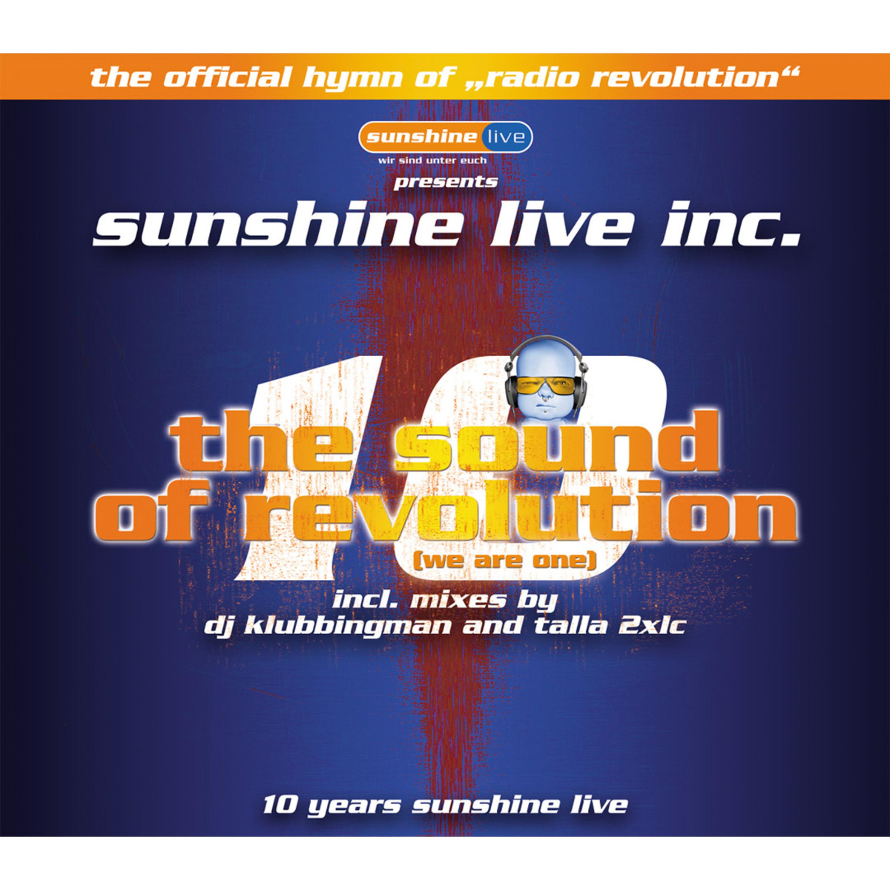 The Sound Of Revolution (We Are One)