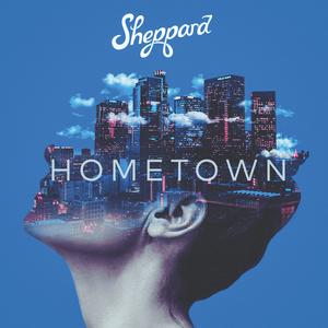 Sheppard - Hometown (Pre-V2) 带和声伴奏 （升7半音）