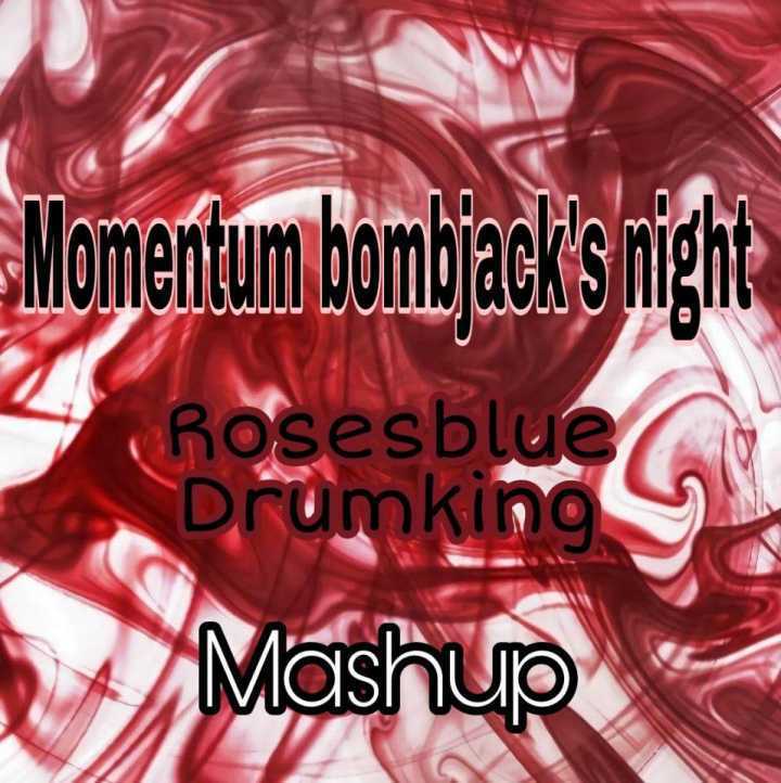 Momentum bombjack's night专辑