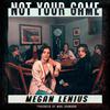 Megan lenius - Not Your Game