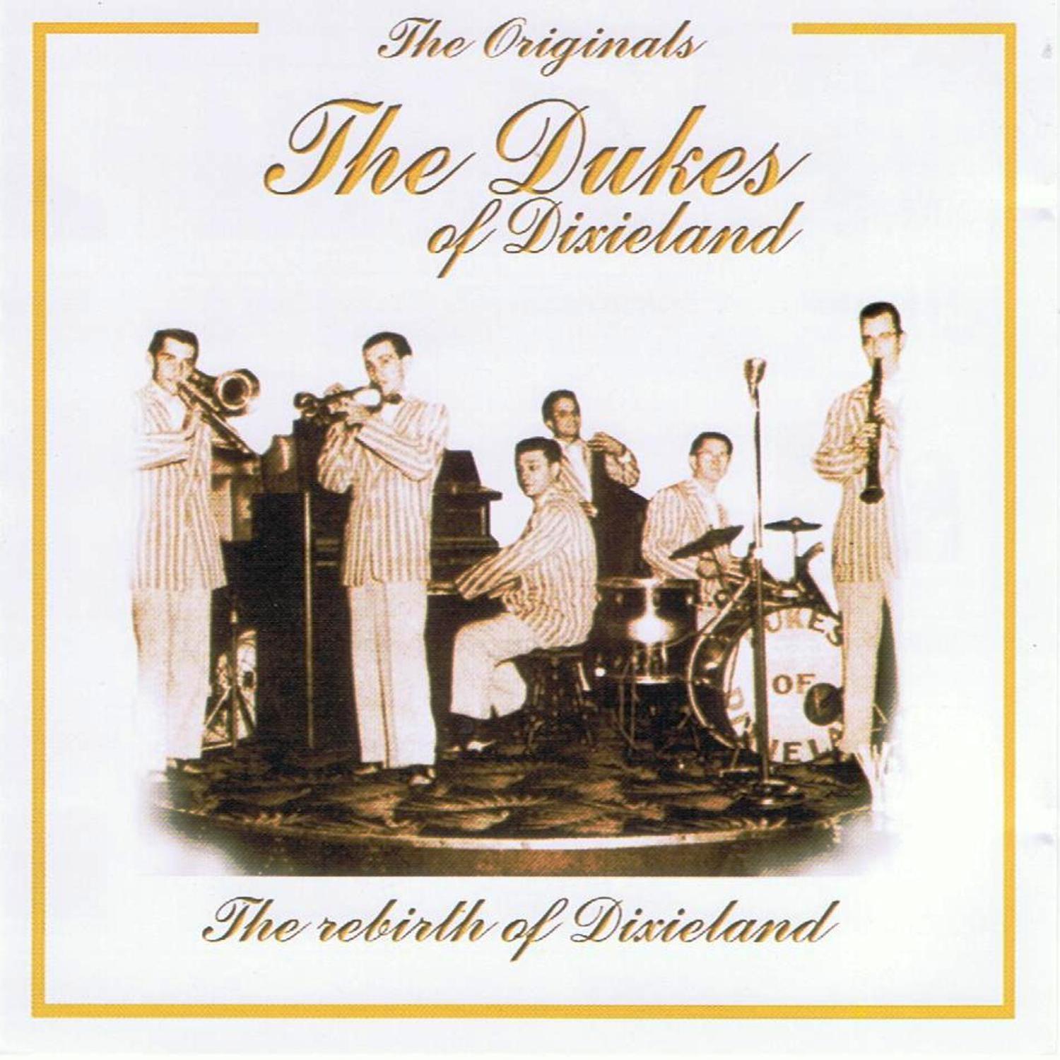 The Originals: The Dukes of Dixieland