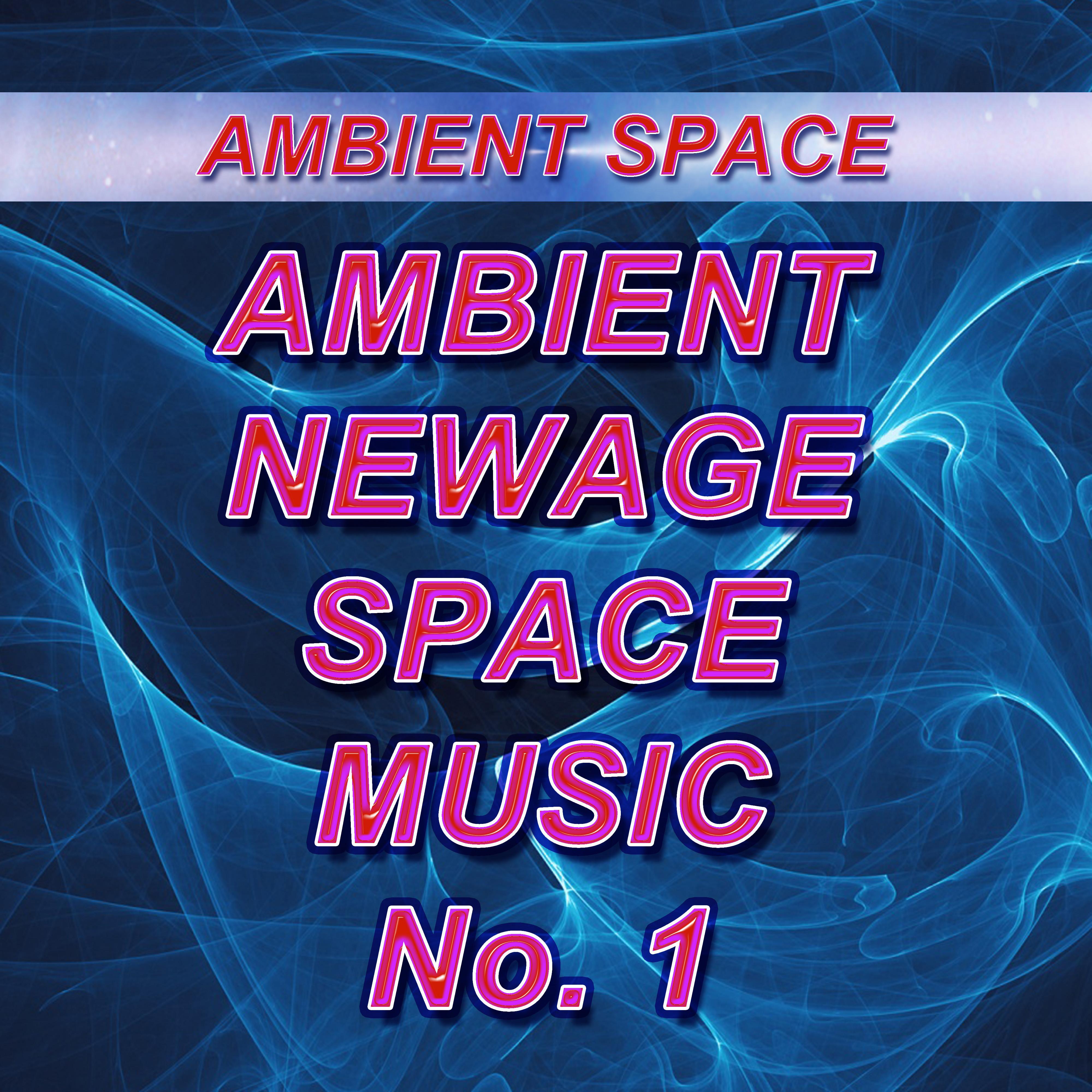 ambient, newage, space music, no. 1