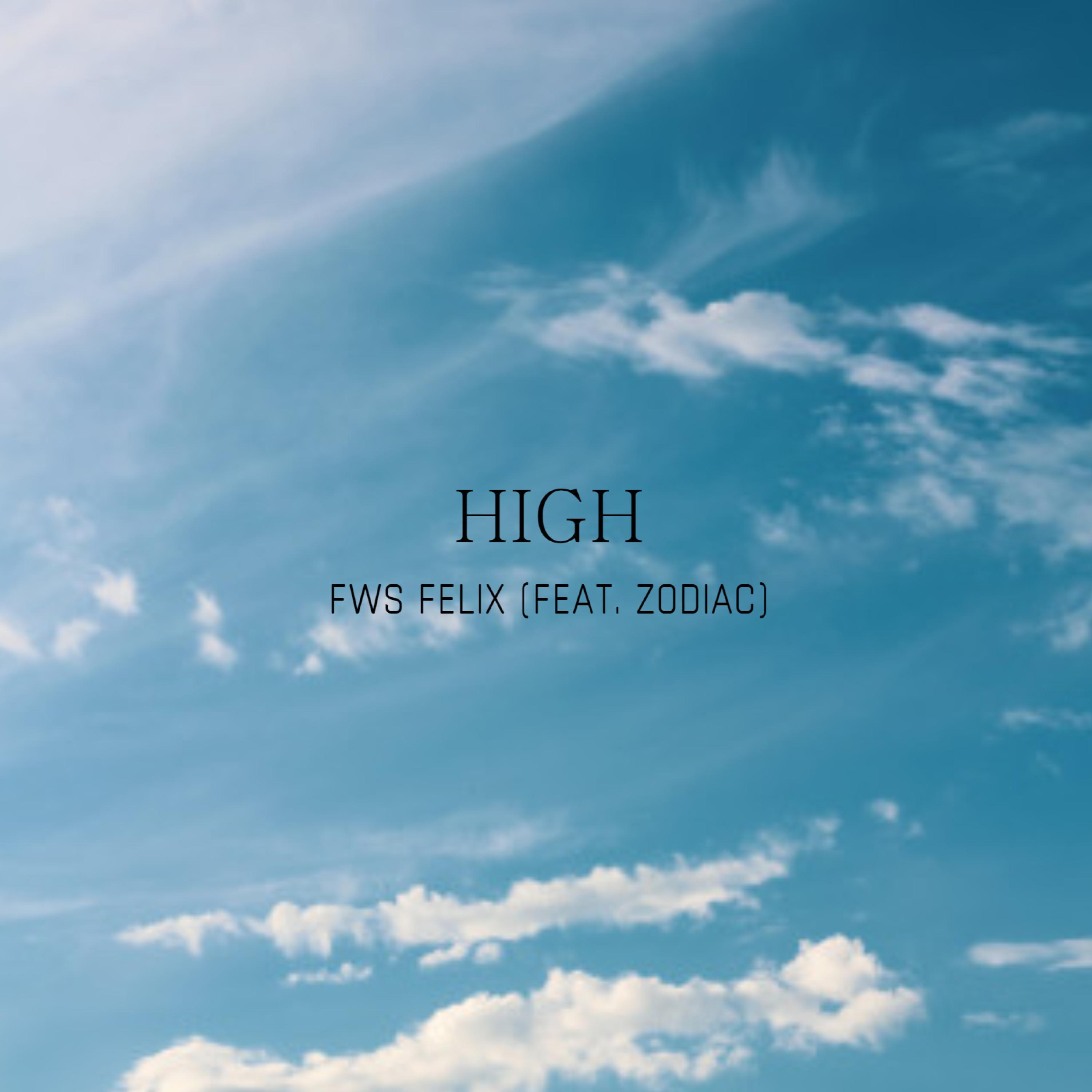 HIGH (feat. Zodiac)