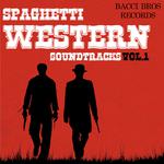Spaghetti Western Soundtracks - Vol. 1专辑