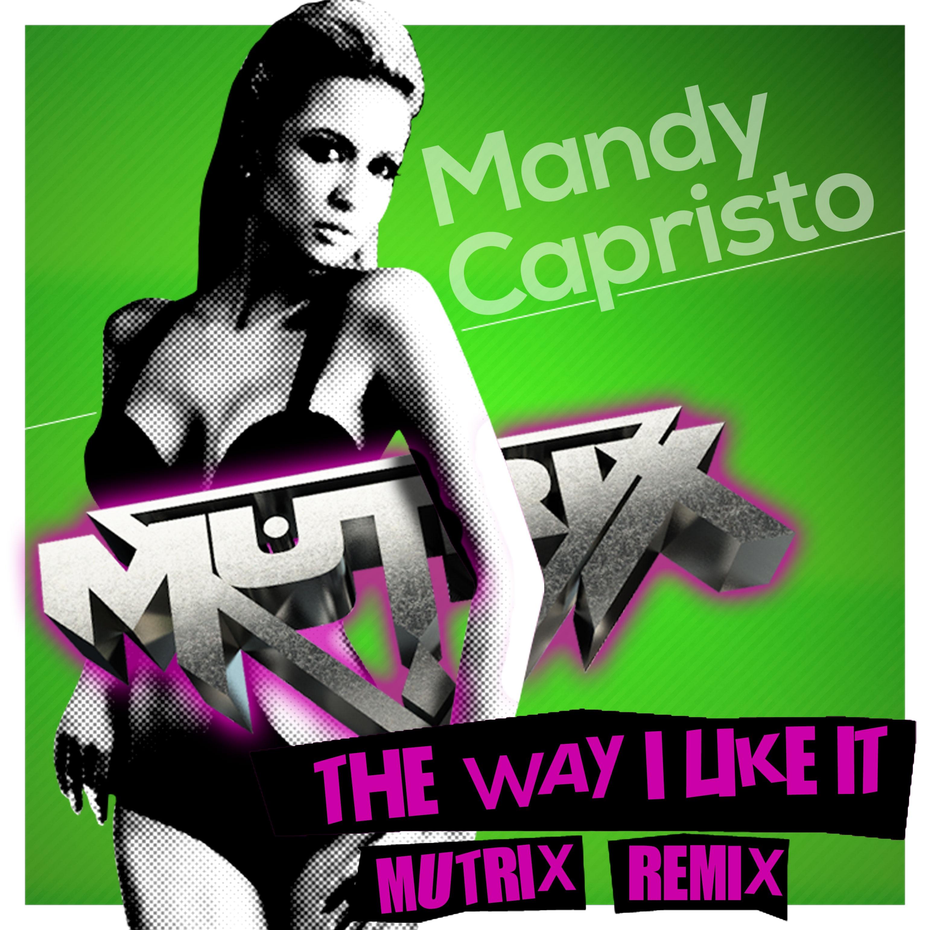 The Way I Like It (Mutrix Remix)