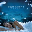 Liquid Mind VIII: Sleep专辑