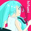 hifumi (feat. 初音ミク)专辑