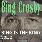 Bing Is The King Vol. 2