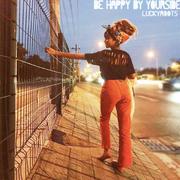 Be happy by yourside