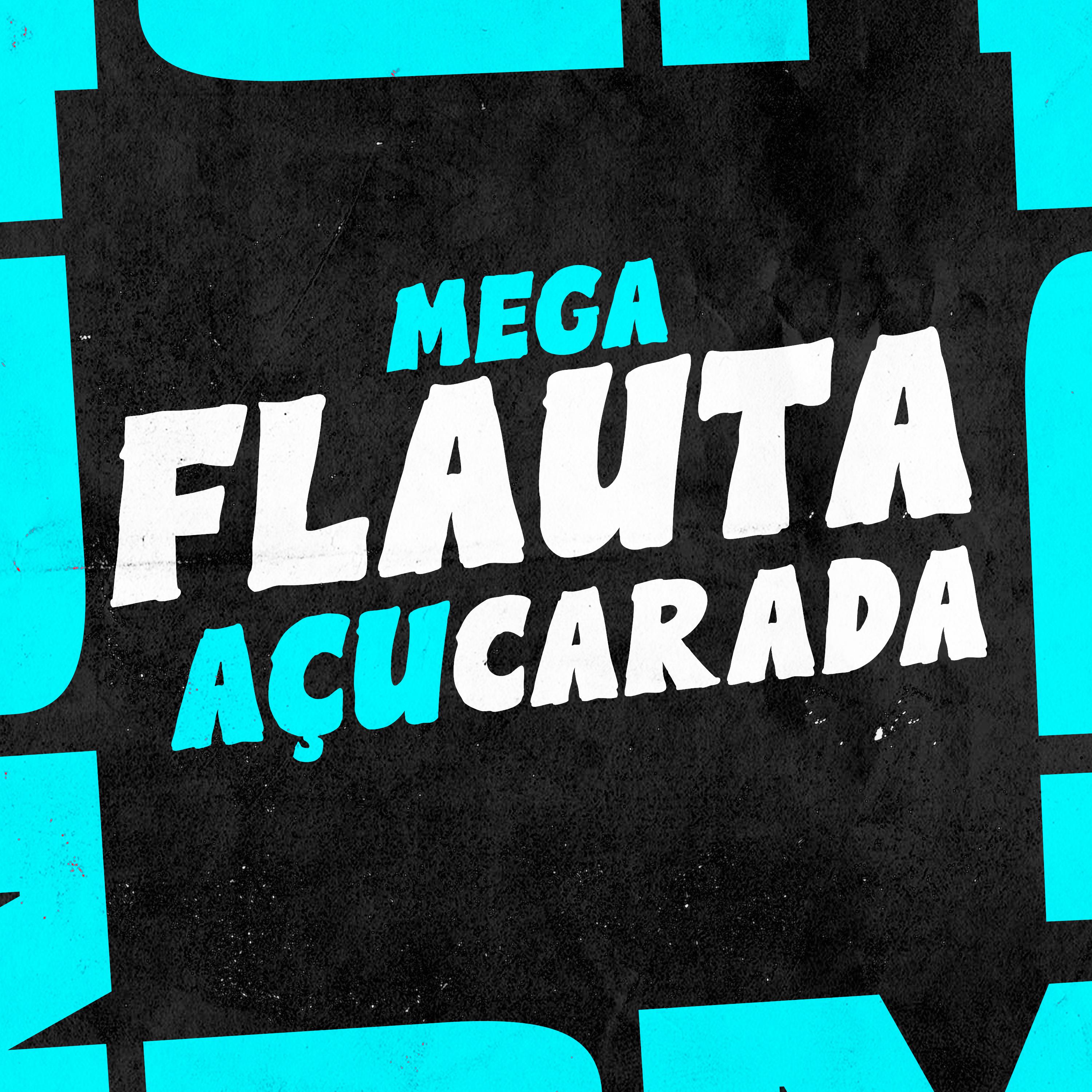 Mc Douglinhas BDB - Mega Flauta Açucarada