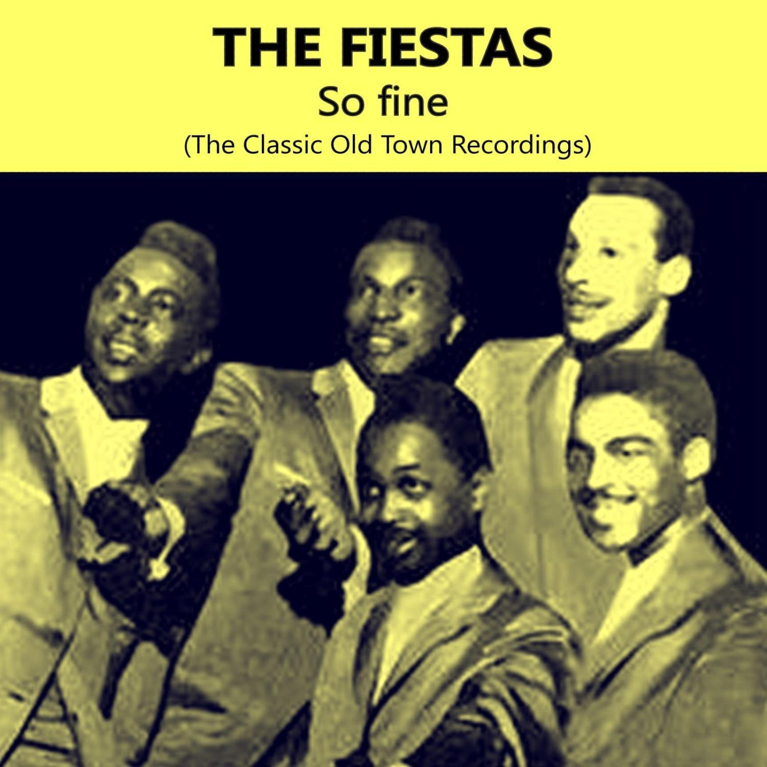 So Fine, The Classic Old Town Recordings