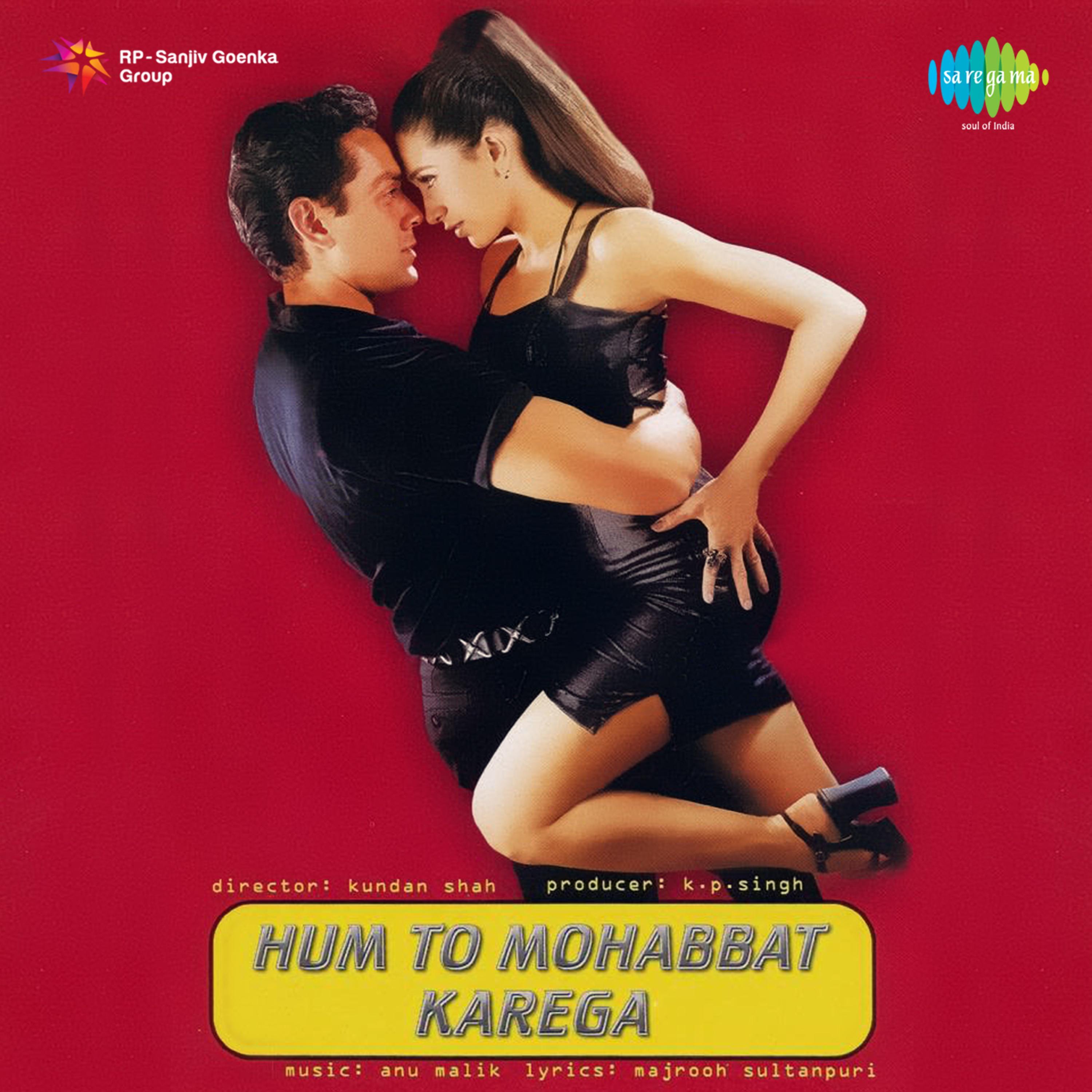 Hum to Mohabbat Karega (Original Motion Picture Soundtrack)