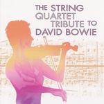The String Quartet Tribute To David Bowie专辑