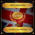 Workin' for the Man (UK Chart Top 100 - No. 50)