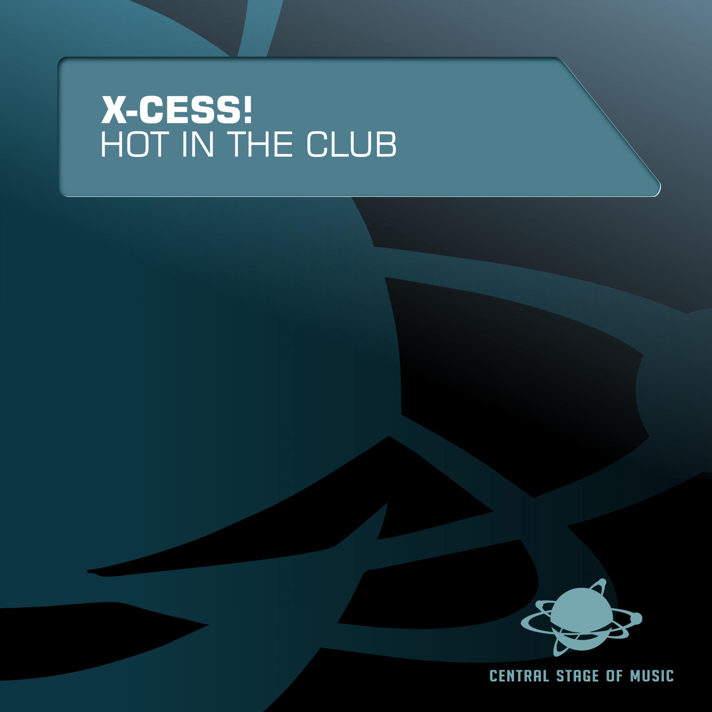 Hot in the Club