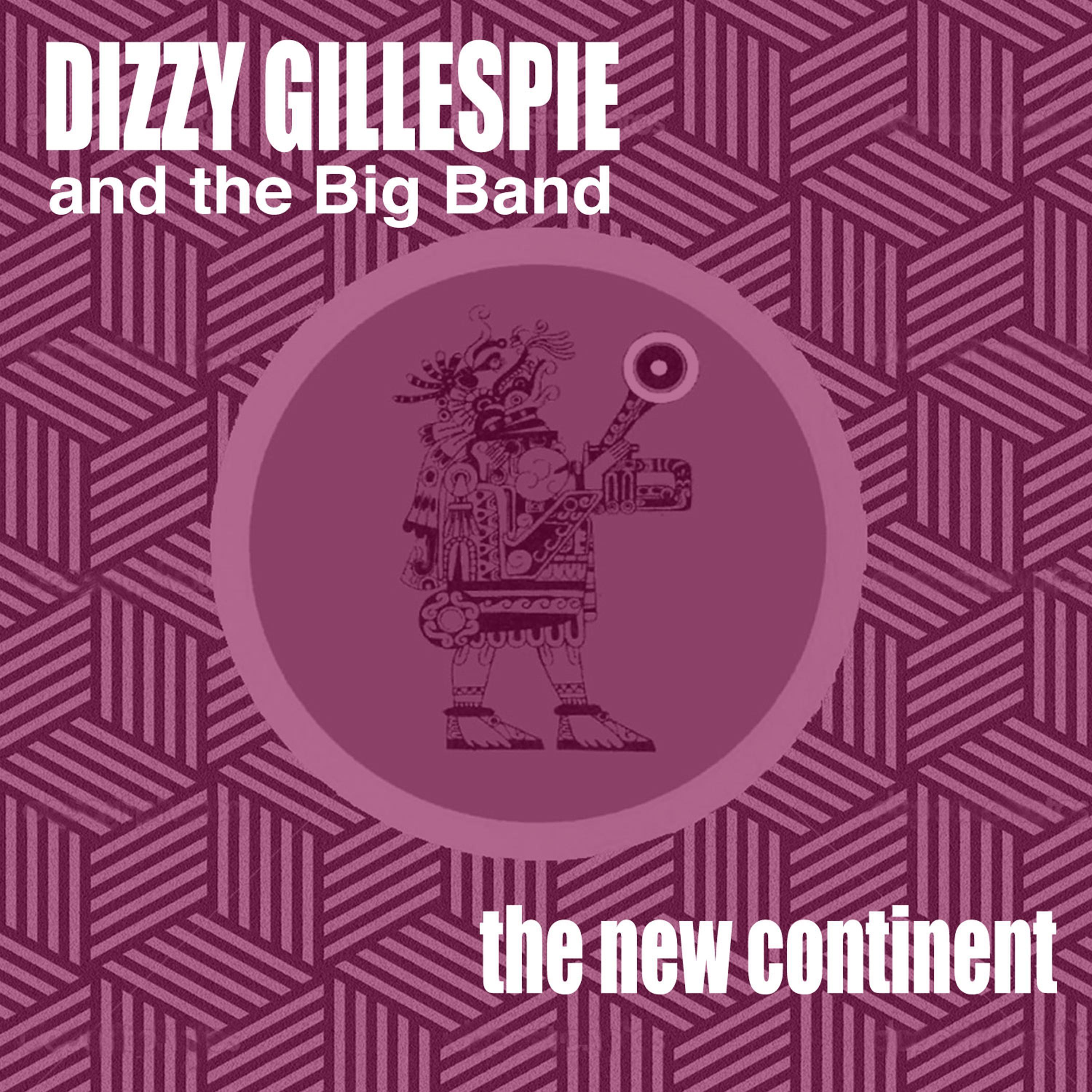 The New Continent (feat. Lalo Schifrin & Benny Carter) [Bonus Track Version]
