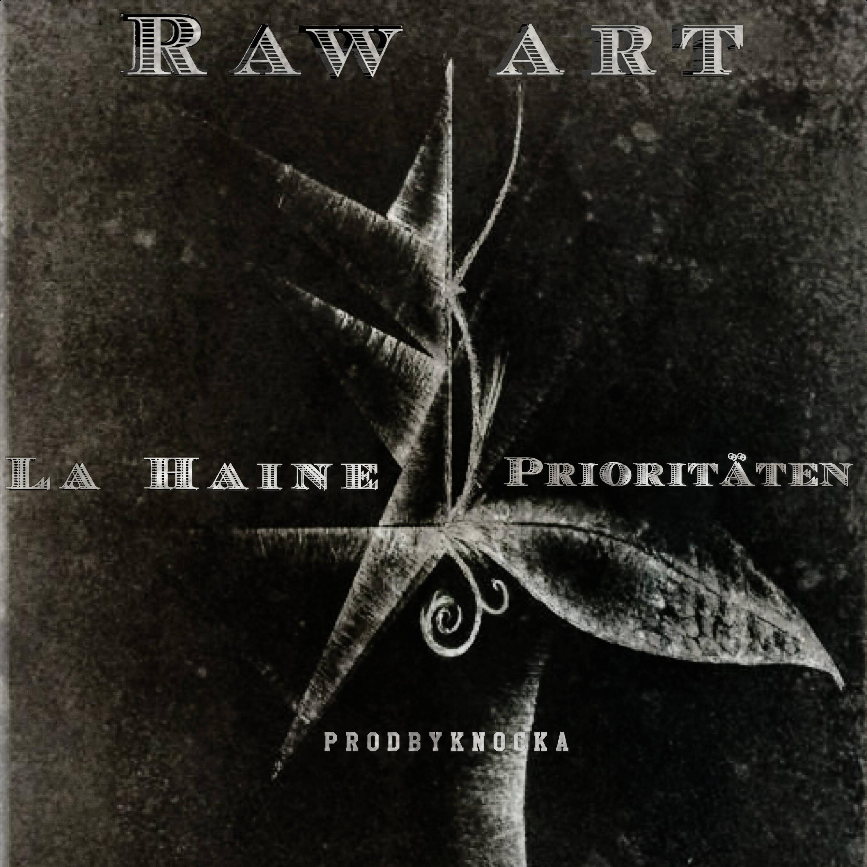 Prioritäten (feat. La Haine)