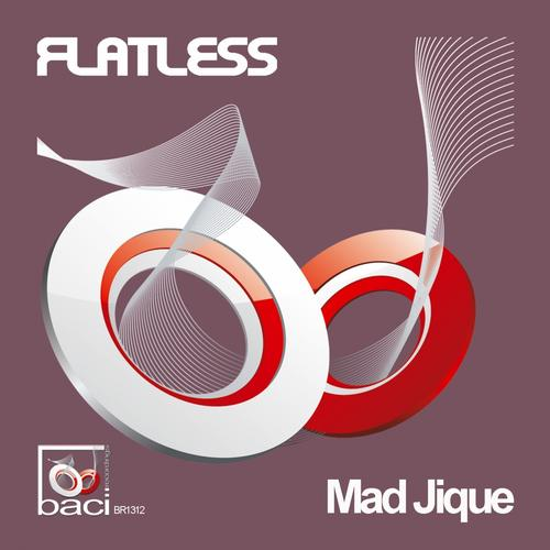 Flatless - Mad Jique (Original Mix)