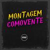 DJ Diniz - Montagem Comovente