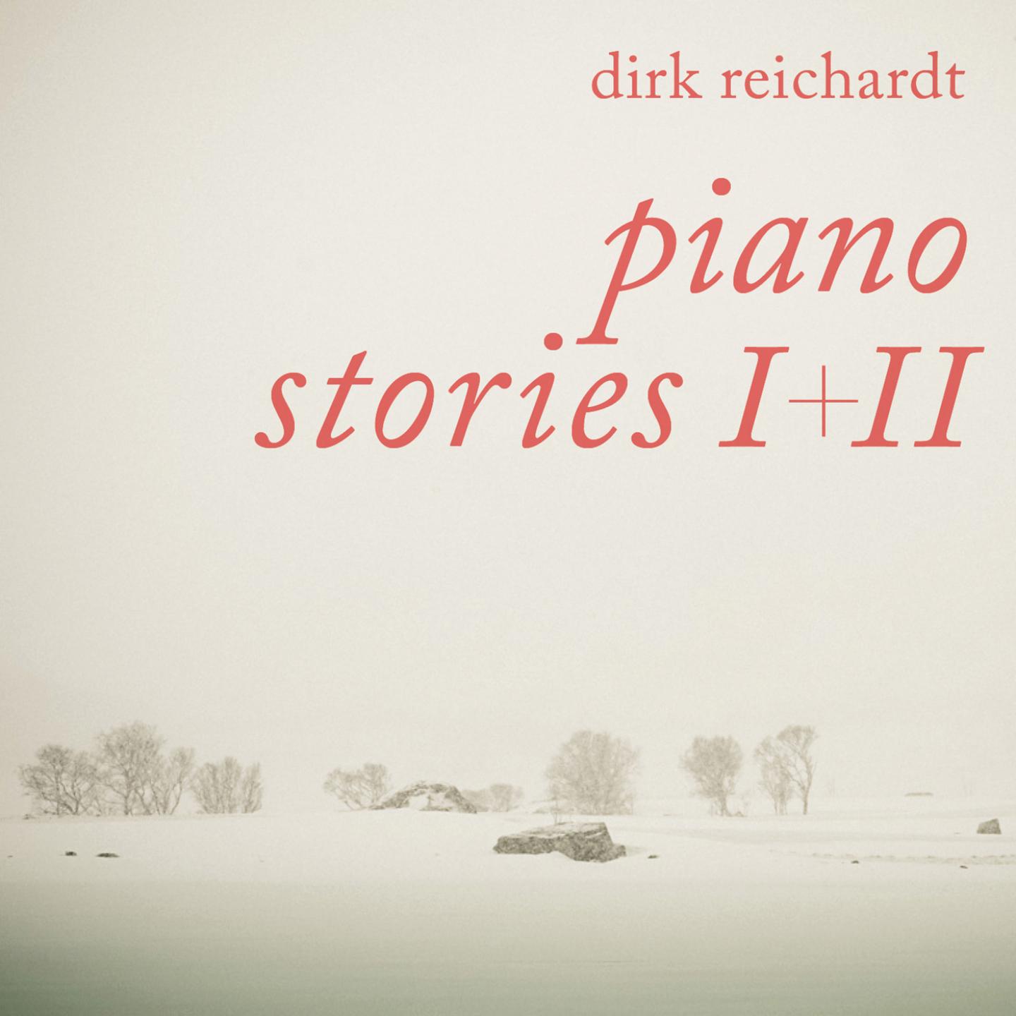 Piano Stories I & II专辑