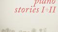 Piano Stories I & II专辑