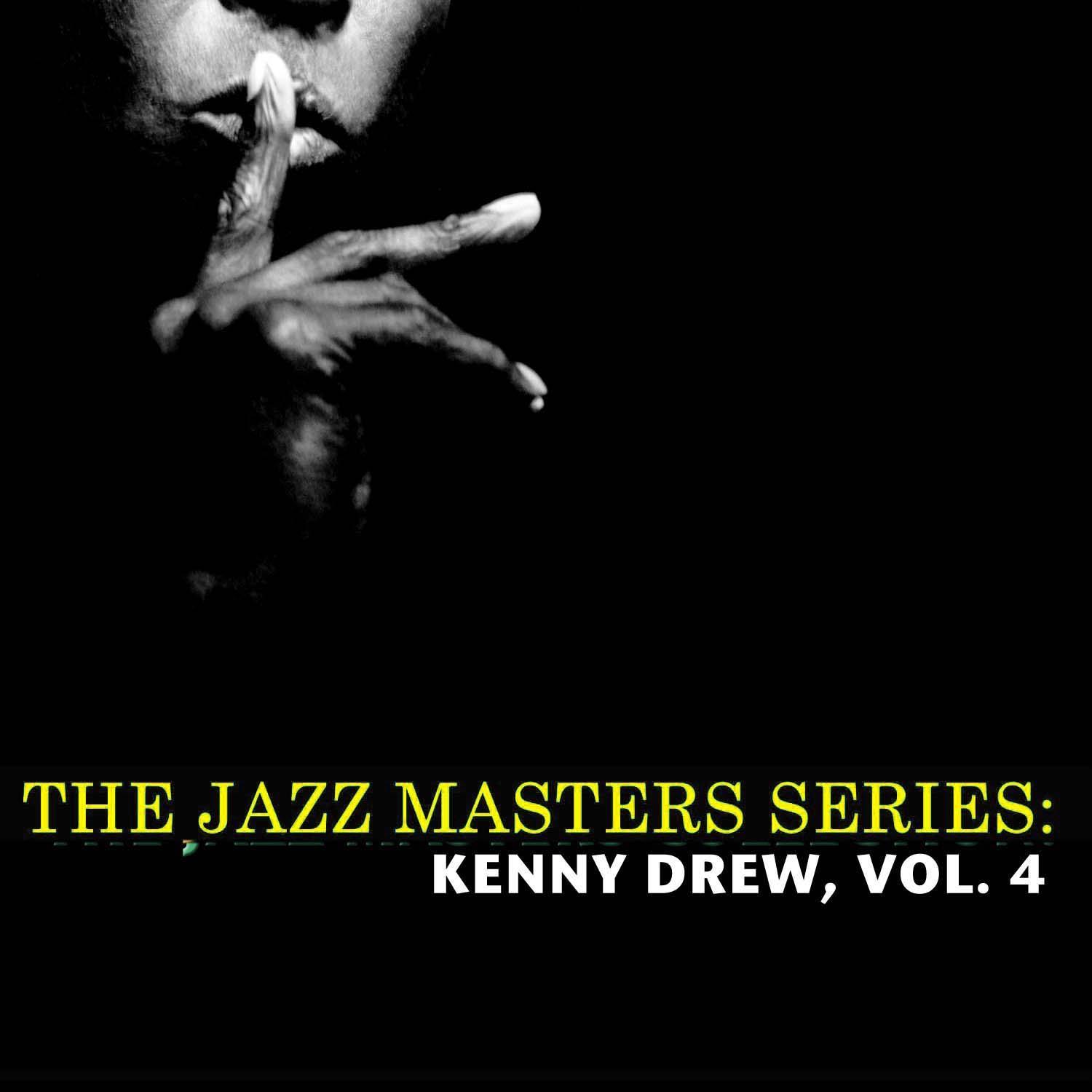 The Jazz Masters Series: Kenny Drew, Vol. 4