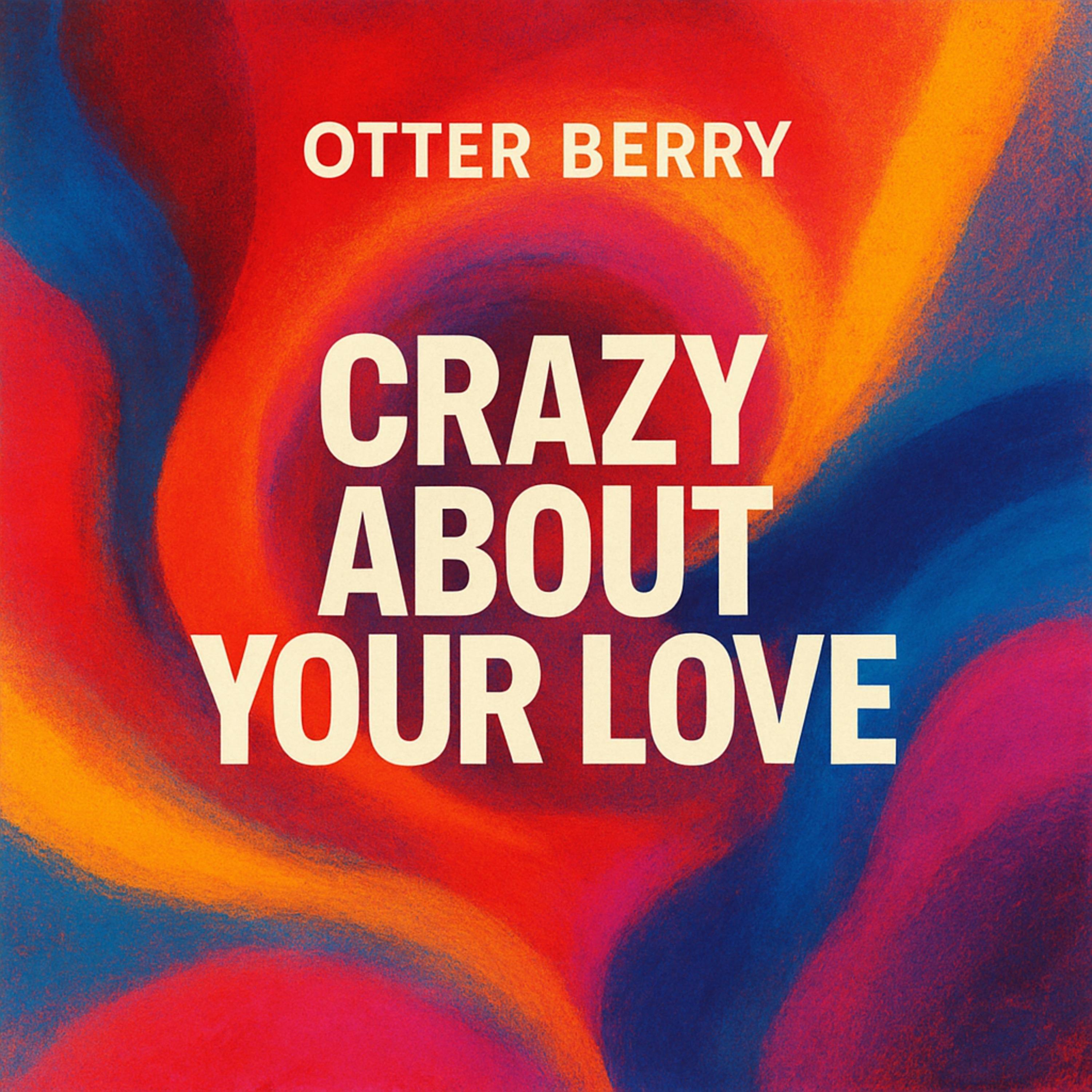 Crazy about your love