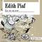 Edith Piaf: La vie en rose专辑