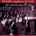 ELGAR CONDUCTS ELGAR (1914-1925)