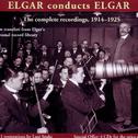 ELGAR CONDUCTS ELGAR (1914-1925)