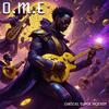 O.M.E - Matter Of Time (feat. King Dari & Arwk)