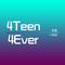 4Teen4Ever专辑