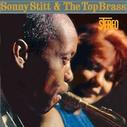 Sonny Stitt & the Top Brass
