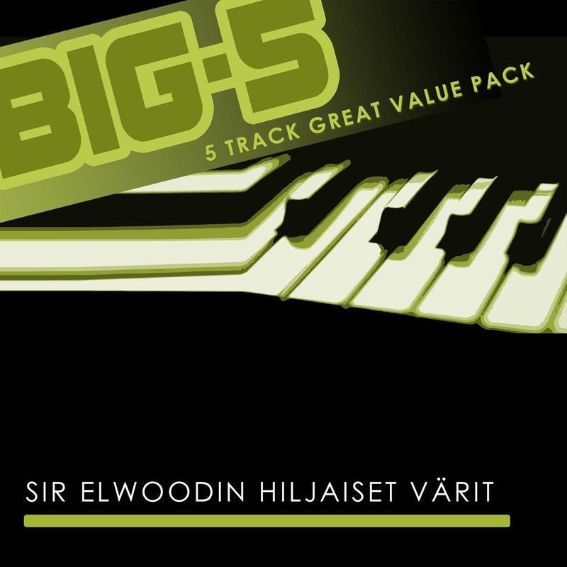 Big-5: Sir Elwoodin Hiljaiset Värit专辑