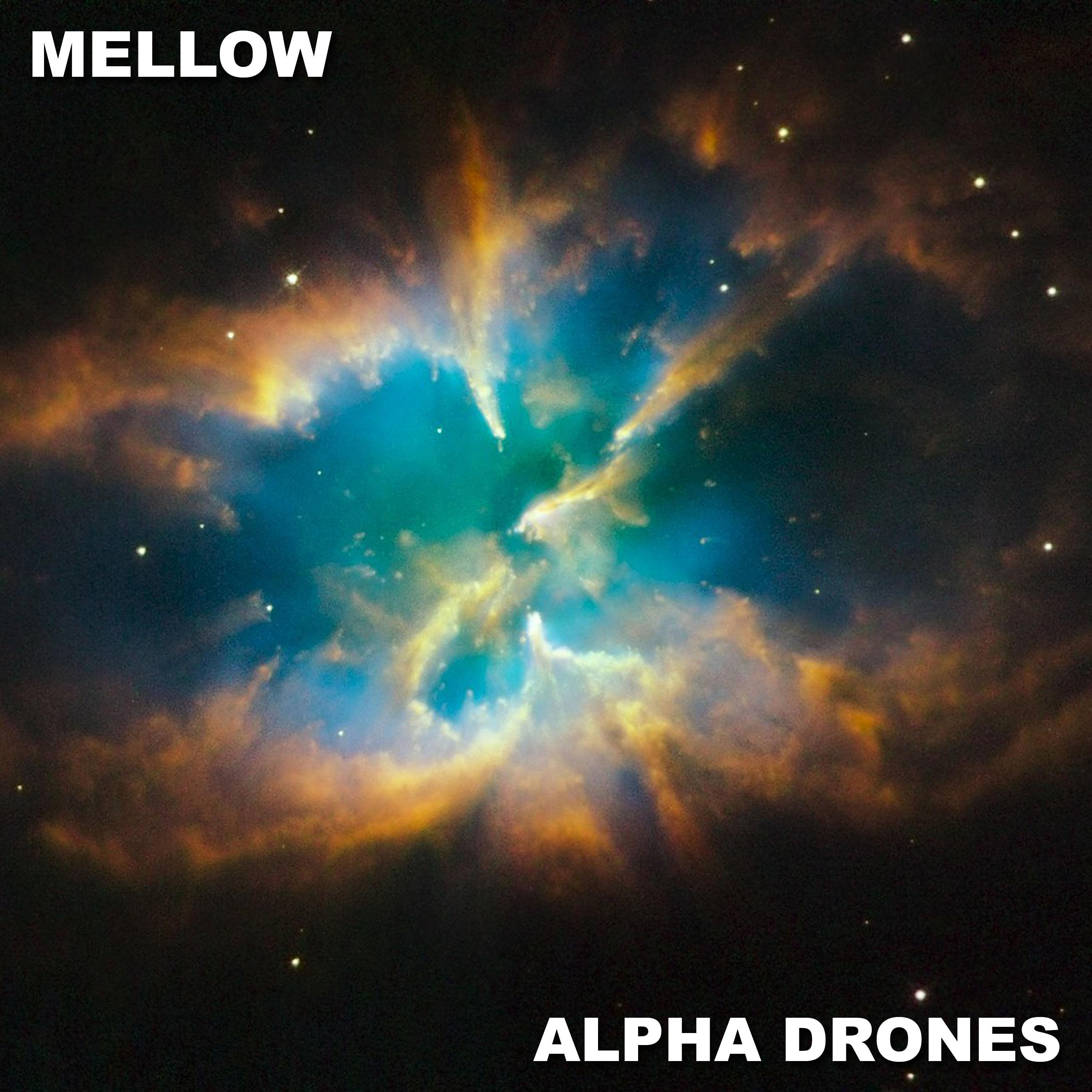 #17 Mellow Alpha Drones专辑