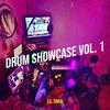 Lil Simia - Drum Showcase, Vol. 1