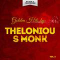 Golden Hits By Thelonious Monk Vol. 3