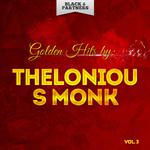 Golden Hits By Thelonious Monk Vol. 3专辑