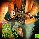 Be The Star: Rock Karaoke Playlists专辑