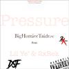 BigHomiee Taidrae - Pressuree (feat. Lil Ye & 2kRek)