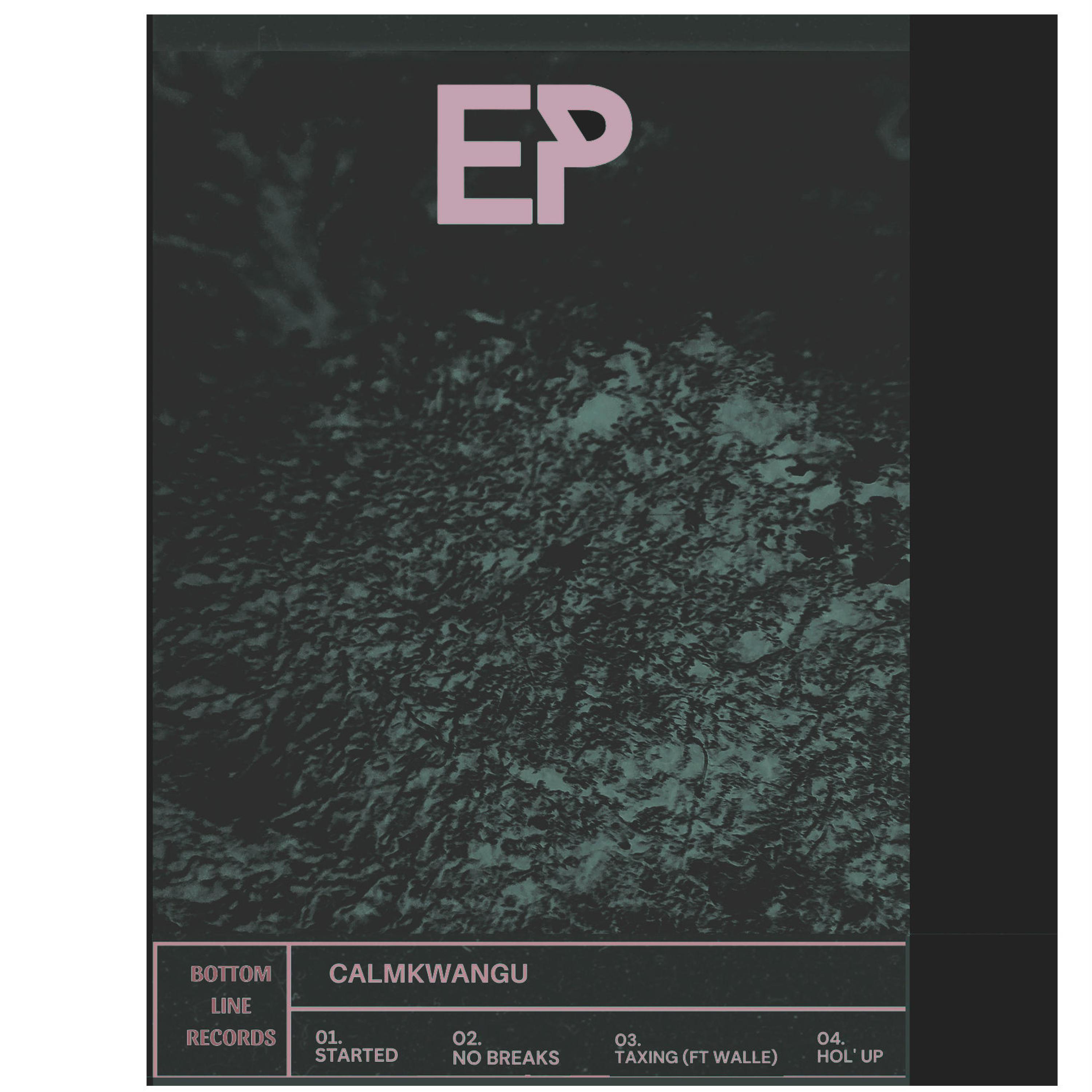 CalmKwangu - Taxing (feat. Walle) (Demo)