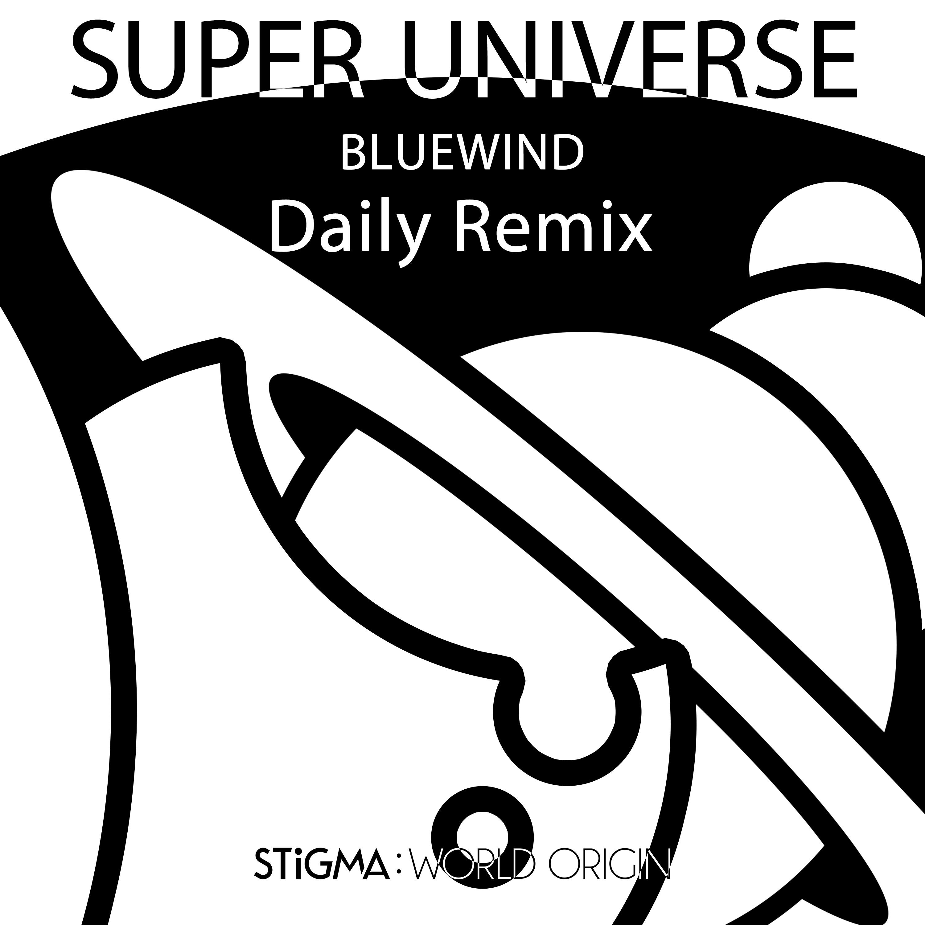 Super Universe(Daily Remix)专辑