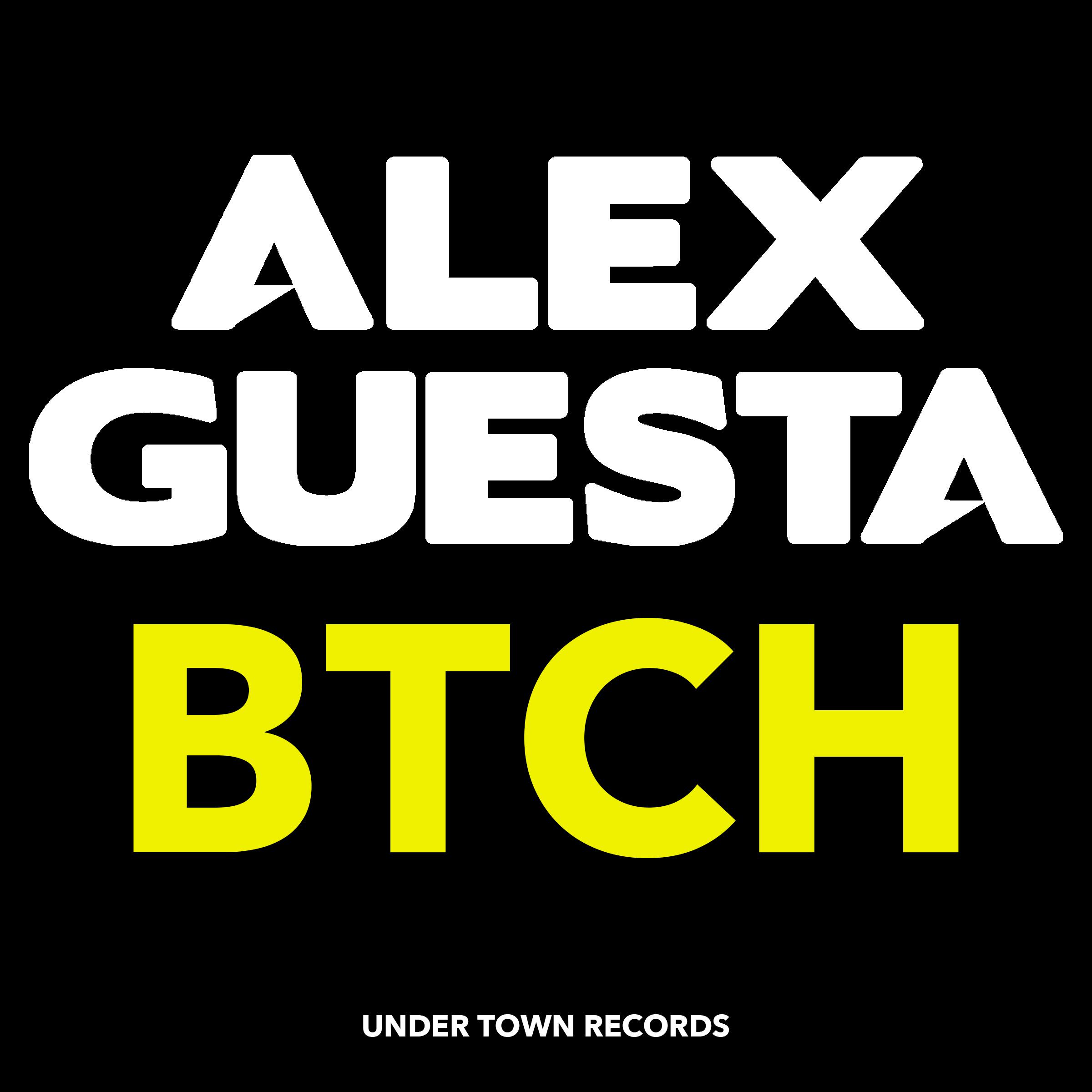 Alex Guesta - BTCH (Original Mix)
