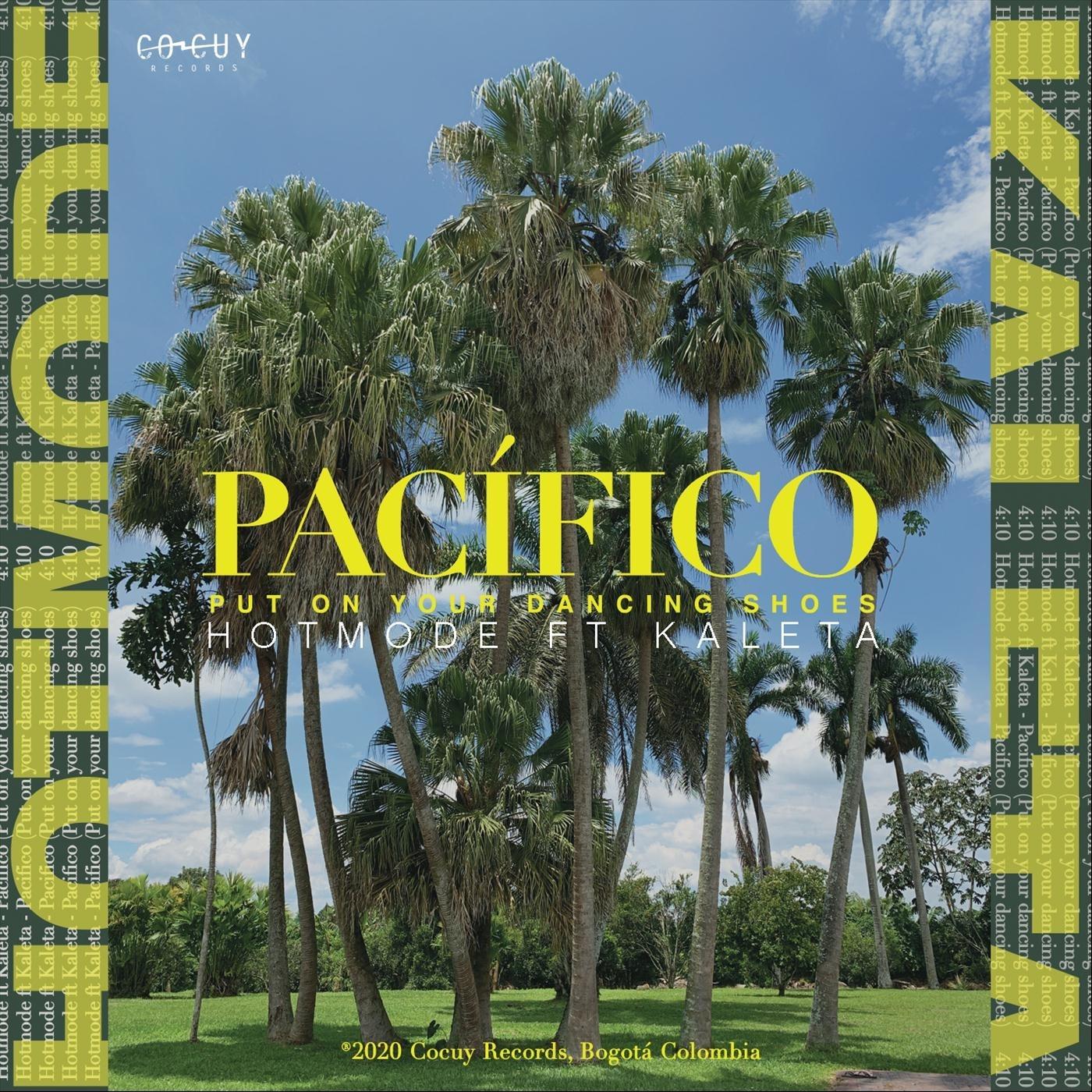 Pacífico (Put on Your Dancing Shoes) [feat. Kaleta]