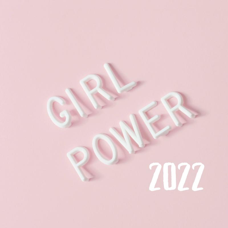 Girl Power 2022专辑