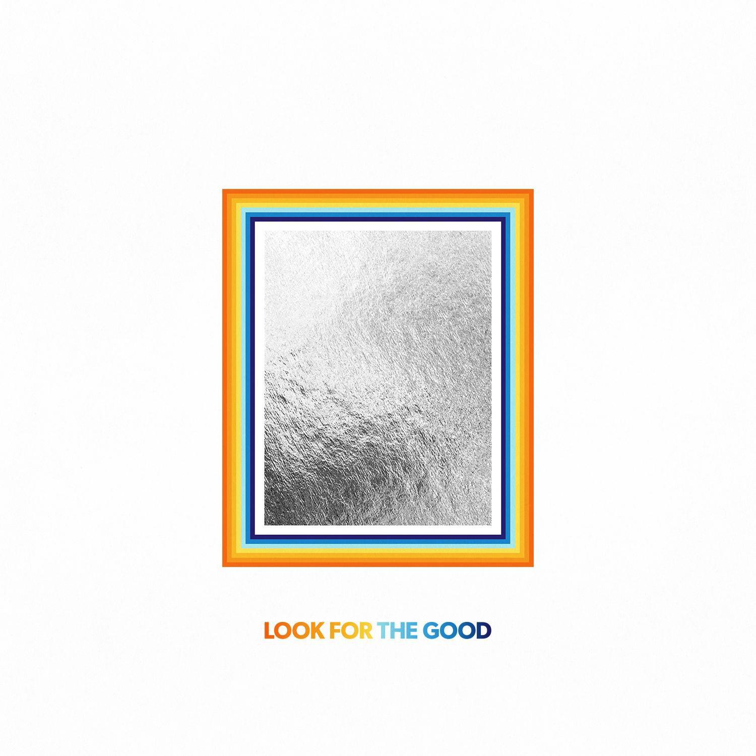 Look For The Good专辑