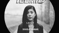 Latch (TEEMID X Daniela Andrade Edition) 专辑