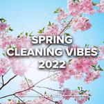 Spring Cleaning Vibes 2022专辑
