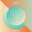 Teach Me (Radio Edit)专辑