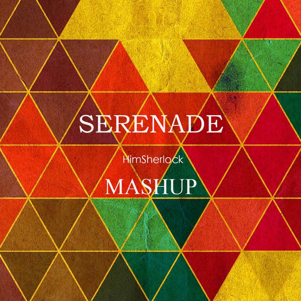 SERENADE(Mashup)专辑